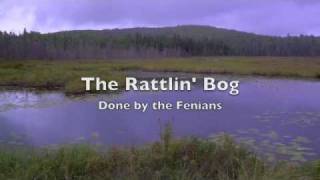 Rattlin Bog [upl. by Atteras]