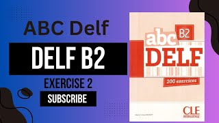 ABC Delf B2 Exercise 5 LExpression Orale [upl. by Aeuhsoj31]