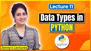 P11 Data Types in Python  Python Tutorials for Beginners [upl. by Htilil]