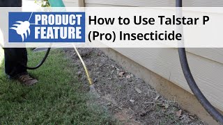 How to Use Talstar P Pro One Insecticide [upl. by Nnylyrehc]