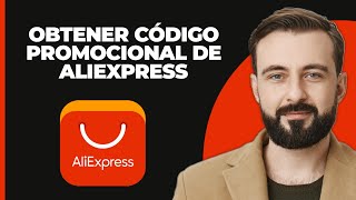 Cómo obtener un código promocional de AliExpress [upl. by Adnarahs]