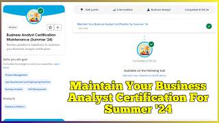 Maintain Your Business Analyst Certification for Summer ‘24  Salesforce  Quiz Solution [upl. by Petrine]