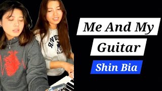 Shin Bia III Me And My Guitar [upl. by Aikit]