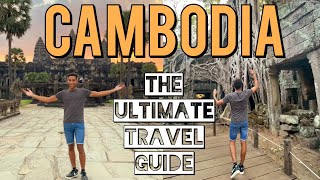 Travelling Cambodia Everything you NEED to know The Ultimate Guide [upl. by Alohs56]