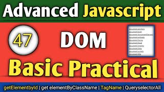 Lecture  47 DOM Javascript  HTML DOM in javascript  Property method attributes elementsTechnonir [upl. by Zonnya]