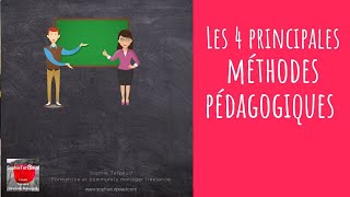 💡🔎 Voici les 4 principales méthodes pédagogiques en formation [upl. by Perzan]