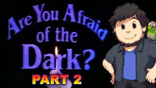 Are You Afraid of the Dark  JonTron PART 2 [upl. by Mcneely]