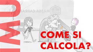 IMU COME SI CALCOLA [upl. by Leffen184]