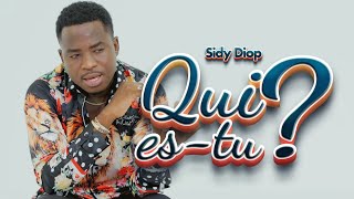 Sidy Diop  Qui EsTu  Clip Officiel [upl. by Cunningham]