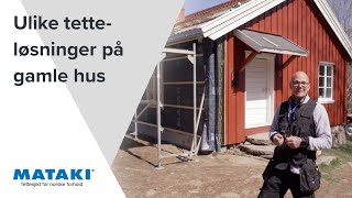 Ulike tetteløsninger på gamle hus  Rehabilitering [upl. by Leggett628]