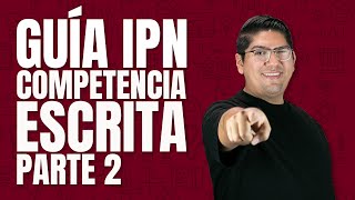 Guía IPN 2023 resuelta  Competencia Escrita  Parte 2 [upl. by Deevan371]