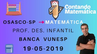 Correção de Osasco PDI Matemática  VUNESP  2019 [upl. by Noreik]