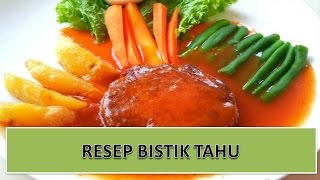 RESEP BISTIK TAHU [upl. by Oira157]