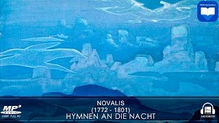 Hörbuch Hymnen an die Nacht von Novalis  Komplett  Deutsch [upl. by Ikceb]