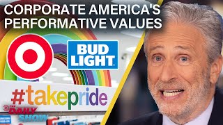 Jon Stewart Smashes the Myth of Corporate Morality in Pride BLM and Beyond  The Daily Show [upl. by Dragoon770]