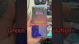 iPhone 13 Green screen solutionhow to fix iPhone 13 Green screen ytshots shorts iphonerepairing [upl. by Vivian757]