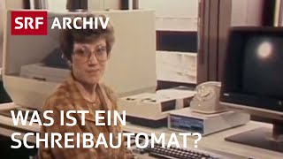 Der Schreibautomat 1984  Automatisierung im Büroalltag  SRF Archiv [upl. by Santini]