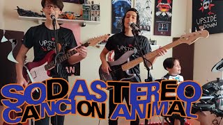 Canción Animal  Soda Stereo Cover by Upside Down [upl. by Enawtna]