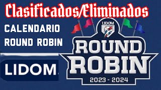 LIDOM ⚾ Equipos Clasificados y Eliminados  Calendario del ROUND ROBIN Béisbol Dominicano 20232024 [upl. by Neerom478]