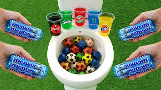 Football VS Popular Sodas  Fanta Coca Cola Fruko Monster Sprite and Mentos in the toilet [upl. by Dunseath]