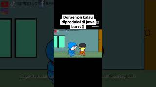 Doraemon kalau diproduksi di jawa barat [upl. by Job]