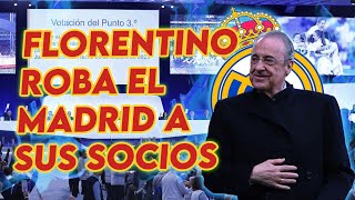 💣BOMBAZO💣FLORENTINO LE ROBA EL MADRID A SUS SOCIOS [upl. by Lewiss]