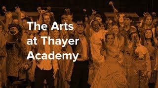 The Arts at Thayer Academy [upl. by Vitia420]