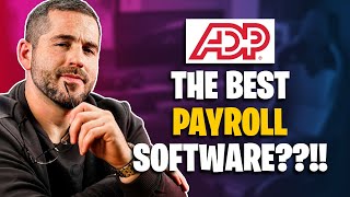 Is ADP Is The Best Payroll Software For Small Businesses  Latest 2024 Review [upl. by Yleek682]