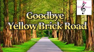 Goodbye Yellow Brick Road Elton John coversong eltonjohn [upl. by Nazario]