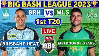 Brisbane Heat vs Melbourne Stars  BRH vs MLS Live 1st T20 Match Big Bash League 202324 [upl. by Ayram217]