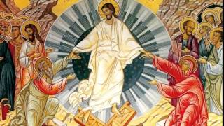 Christ is Risen  Χρηστός Ανέστη  Plagal 1st Tone [upl. by Labaw]