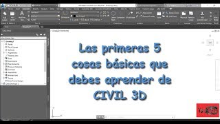 Las 5 Primeros pasos Básicos que debes aprender en Civil 3D [upl. by Lawan]