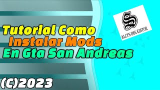 Tutorial Como Instalar Mods Con Alcis Img Editor En Gta San Andreas [upl. by Sonya291]