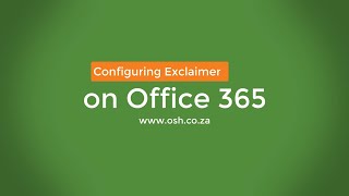 Exclaimer  Setting up Exclaimer on Office 365 in under 25 mins [upl. by Heywood]