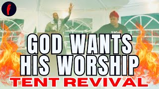 GOD WANTS HIS WORSHIP🔥PRAYER amp WORSHIP  TENT REVIVAL  NIGHT FIVE PART 1  CHILDERSBURG ALABAMA 🚩 [upl. by Asssilem275]