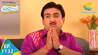 Taarak Mehta Ka Ooltah Chashmah  Episode 1132  Full Episode [upl. by Guntar]