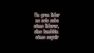 Un gran líder no solo sabe cómo liderar sino también cómo seguir lider liderazgo [upl. by Autry124]