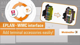 EPLAN  WMC interface Add terminal accessories easily [upl. by Launam648]