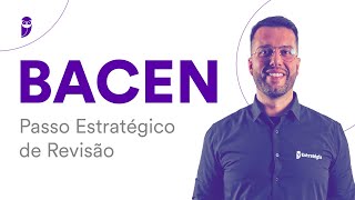 Concurso BACEN Passo Estratégico de Revisão [upl. by Anama]