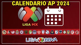 ✅️CALENDARIO COMPLETO DE LA LIGA MX PARA LA APERTURA 2024 🔥🔥 [upl. by Hazel]