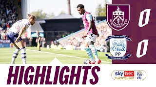 Points Shared In Lancashire Derby  HIGHLIGHTS  Burnley 0  0 Preston North End [upl. by Tobit]