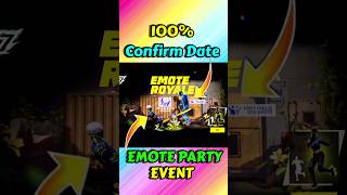 Emote Party Event Confirm Date  shorts [upl. by Pedaias645]