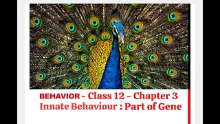 Class 12  Biology  Chapter 3  Behavior  Innate Behavior and its types biologywalaar [upl. by Lorene]