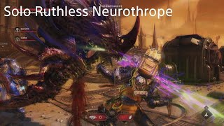 Solo Ruthless Difficulty Neurothrope  Warhammer 40000 Space Marine 2 [upl. by Hunsinger]