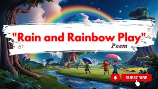 Rain and Rainbow Play🌧🌈  Rhymes for kids in English [upl. by Luthanen]