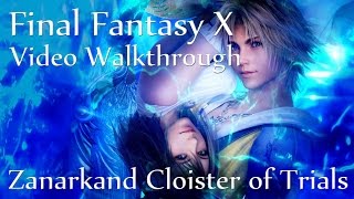 Zanarkand Cloister of Trials FFXHD [upl. by Ashbaugh]