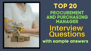 Procurement and Purchasing Manager Interview Questions and Answers for 2024 [upl. by Yboj]