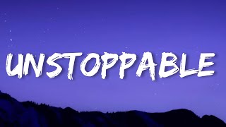 Sia  Unstoppable Lyrics [upl. by Demeter96]