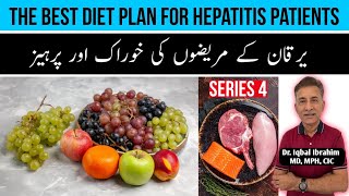 The Best amp Worst Foods for Hepatitis Patients Hepatitis Ke Logon Ko Kia Khana Chahiye [upl. by Winograd]