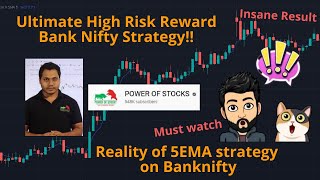 5 EMA Strategy Tested 100 Times  Banknifty  Power of Stocks  Traders Carnival 2021Full Results [upl. by Haldi]